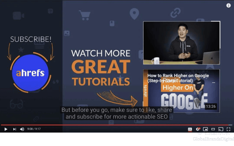 Ahrefs YouTube视频结尾界面，提示观众点赞、分享和订阅频道，并推荐观看更多SEO教程